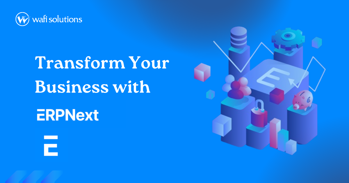 Transform Your Business with ERPNext